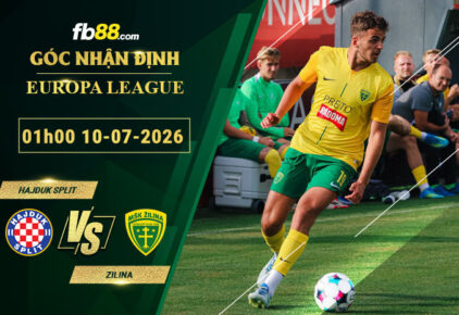 fb88-soi-keo-tran-dau-Hajduk-Split-vs-Zilina-10-07-2026