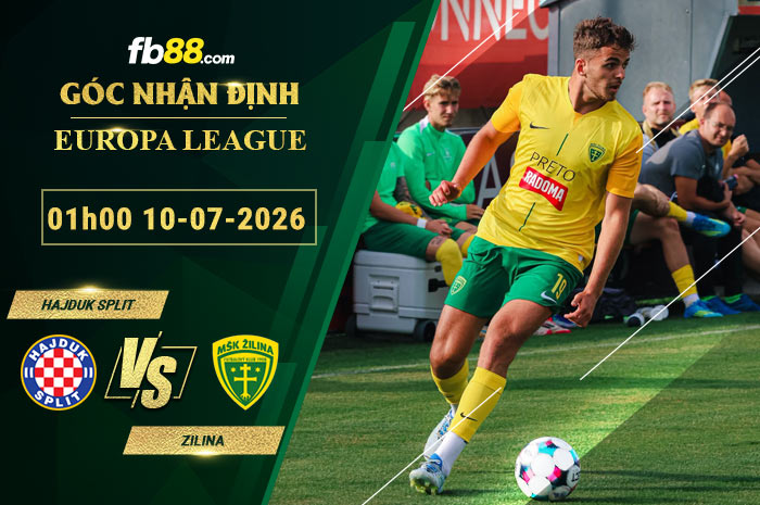 fb88-soi-keo-tran-dau-Hajduk-Split-vs-Zilina-10-07-2026