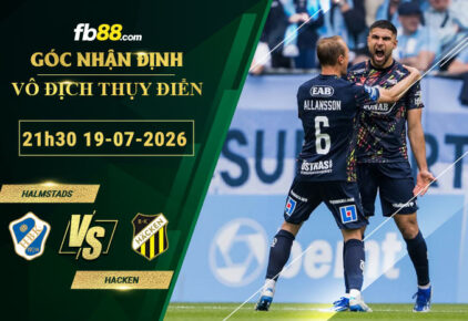 fb88-bang-keo-tran-dau-Halmstads-vs-Hacken-19-07-2026