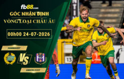 fb88-soi-keo-tran-dau-Hammarby-vs-Anderlecht-24-07-2026