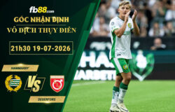fb88-bang-keo-tran-dau-Hammarby-vs-Degerfors-19-07-2026
