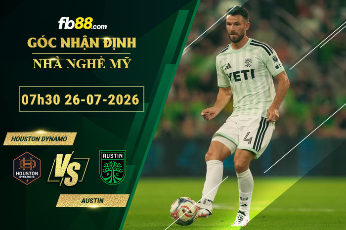 fb88-soi-keo-tran-dau-Houston-Dynamo-vs-Austin-26-07-2026
