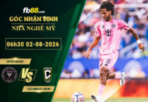 fb88-soi-keo-tran-dau-Inter-Miami-vs-Columbus-Crew-02-08-2026
