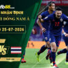 fb88-soi-keo-tran-dau-Lao-vs-Thai-Lan-25-07-2026