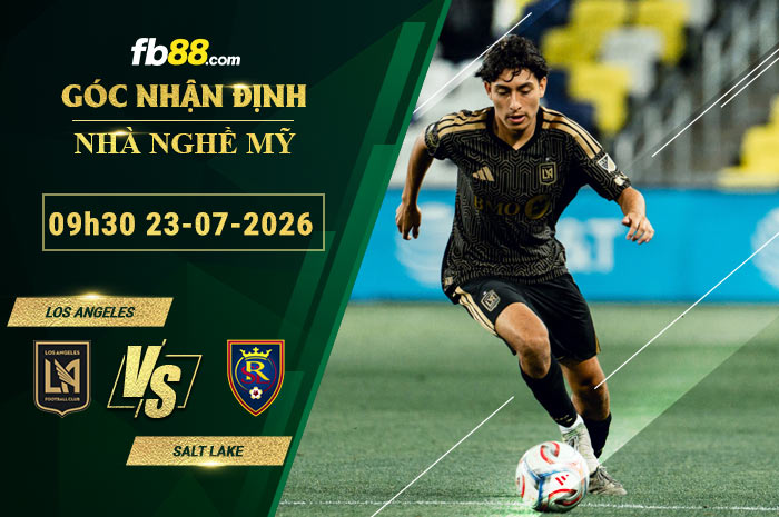 fb88-soi-keo-tran-dau-Los-Angeles-vs-Salt-Lake-23-07-2026