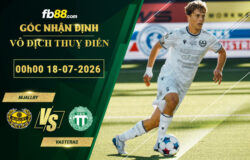 fb88-soi-keo-tran-dau-Mjallby-vs-Vasteras-18-07-2026