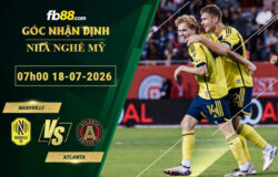 fb88-soi-keo-tran-dau-Nashville-vs-Atlanta-18-07-2026