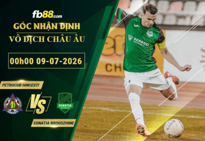 fb88-soi-keo-tran-dau-Petrocub-Hincesti-vs-Egnatia-Rrogozhine-09-07-2026