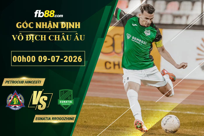 fb88-soi-keo-tran-dau-Petrocub-Hincesti-vs-Egnatia-Rrogozhine-09-07-2026