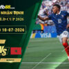fb88-soi-keo-tran-dau-Phap-vs-Moroco-10-07-2026