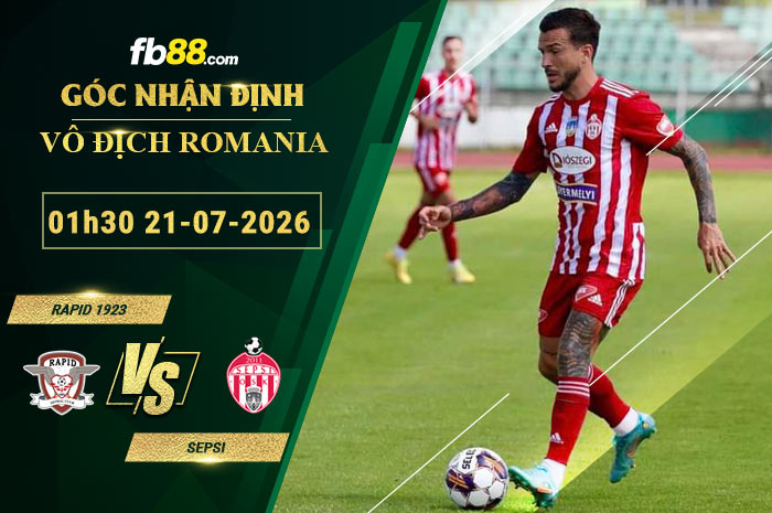 fb88-soi-keo-tran-dau-Rapid-1923-vs-Sepsi-21-07-2026