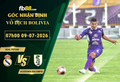 fb88-soi-keo-tran-dau-Real-Potosi-vs-Academia-Balompie-09-07-2026