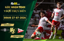 fb88-soi-keo-tran-dau-Rosenborg-vs-Fredrikstad-28-07-2026