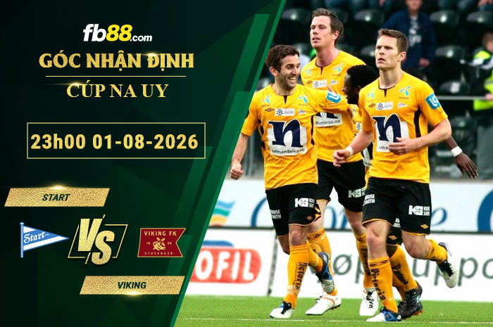 fb88-soi-keo-tran-dau-Start-vs-Viking-01-08-2026