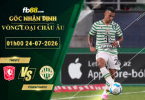 fb88-soi-keo-tran-dau-Twente-vs-Ferencvaros-24-07-2026