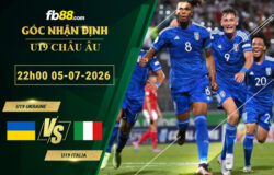 fb88-soi-keo-tran-dau-U19-Ukraine-vs-U19-Italia-05-07-2026