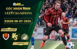 fb88-soi-keo-tran-dau-Vikingur-Reykjavik-vs-Gyori-ETO-08-07-2026