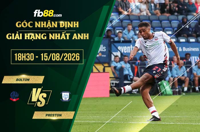 fb88-soi kèo Bolton vs Preston