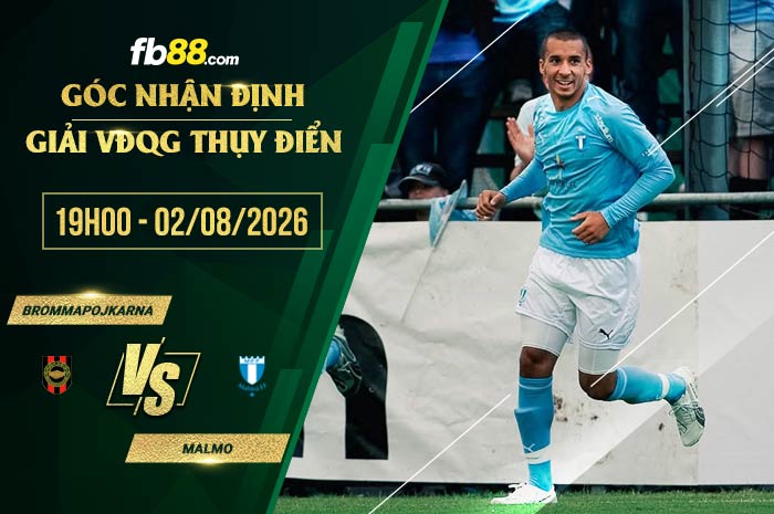 fb88-soi kèo Brommapojkarna vs Malmo