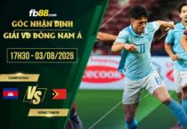 fb88-soi kèo Campuchia vs Đông Timor