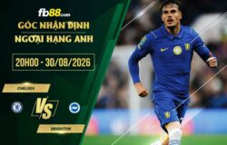 fb88-soi kèo Chelsea vs Brighton
