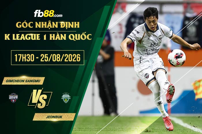 fb88-soi kèo Gimcheon Sangmu vs Jeonbuk