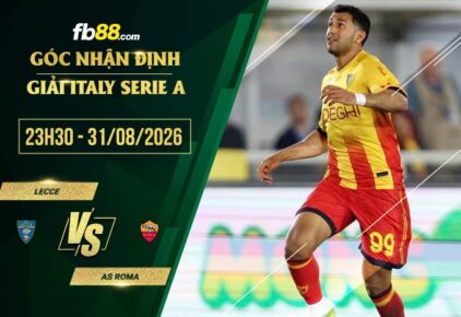 fb88-soi kèo Lecce vs AS Roma