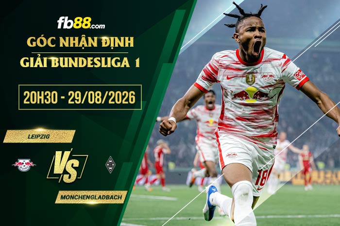 fb88-soi kèo Leipzig vs Monchengladbach