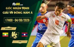 fb88-soi kèo Myanmar vs Lào