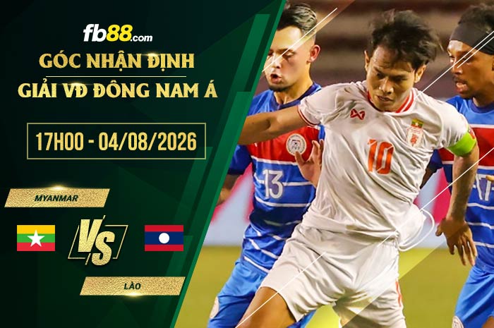 fb88-soi kèo Myanmar vs Lào