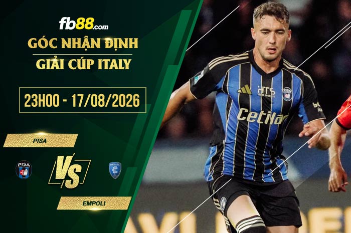 fb88-soi kèo Pisa vs Empoli