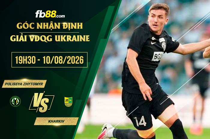 fb88-soi kèo Polissya Zhytomyr vs Kharkiv