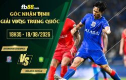 fb88-soi kèo Shanghai Shenhua vs Beijing Guoan