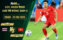 fb88-soi kèo Thái Lan vs Việt Nam