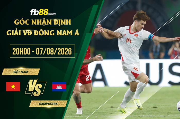 fb88-soi kèo Việt Nam vs Campuchia