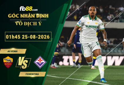 fb88-soi-keo-tran-dau-AS-Roma-vs-Fiorentina-25-08-2026