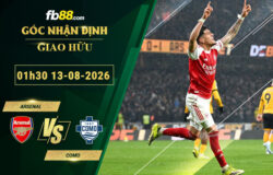 fb88-soi-keo-tran-dau-Arsenal-vs-Como-13-08-2026