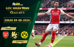 fb88-soi-keo-tran-dau-Arsenal-vs-Dortmund-09-08-2026
