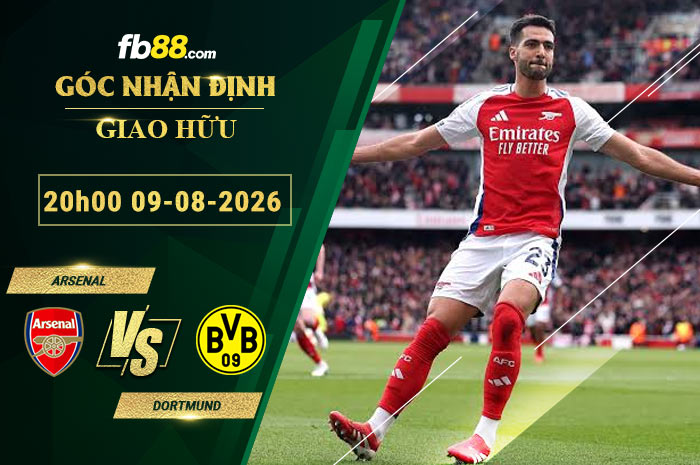 fb88-soi-keo-tran-dau-Arsenal-vs-Dortmund-09-08-2026