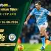 fb88-soi-keo-tran-dau-Arsenal-vs-Man-City-16-08-2026