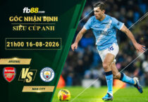 fb88-soi-keo-tran-dau-Arsenal-vs-Man-City-16-08-2026
