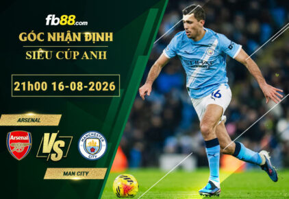 fb88-soi-keo-tran-dau-Arsenal-vs-Man-City-16-08-2026