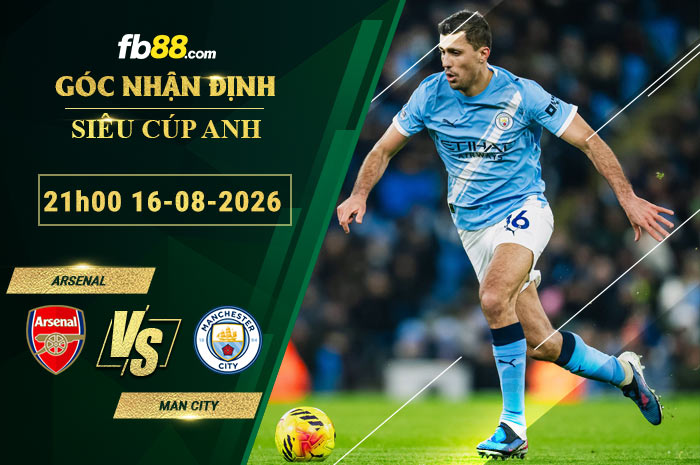 fb88-soi-keo-tran-dau-Arsenal-vs-Man-City-16-08-2026