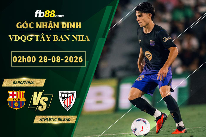 fb88-soi-keo-tran-dau-Barcelona-vs-Athletic-Bilbao-28-08-2026