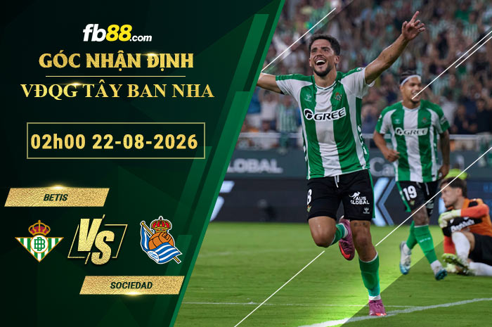 fb88-soi-keo-tran-dau-Betis-vs-Sociedad-22-08-2026