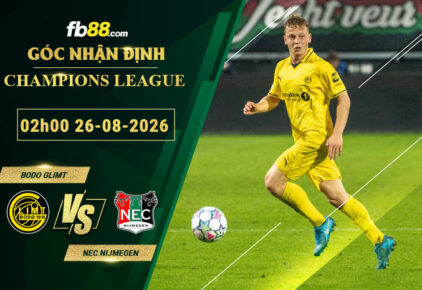 fb88-soi-keo-tran-dau-Bodo-Glimt-vs-NEC-Nijmegen-26-08-2026