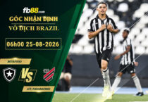 fb88-soi-keo-tran-dau-Botafogo-vs-Atl-Paranaense-25-08-2026