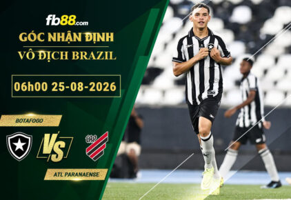 fb88-soi-keo-tran-dau-Botafogo-vs-Atl-Paranaense-25-08-2026
