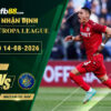 fb88-soi-keo-tran-dau-CSKA-Sofia-vs-Maccabi-Tel-Aviv-14-08-2026