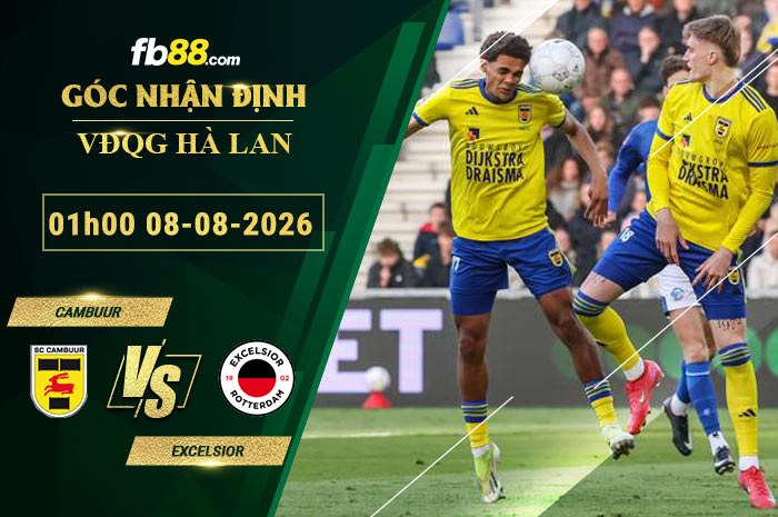 fb88-soi-keo-tran-dau-Cambuur-vs-Excelsior-08-08-2026